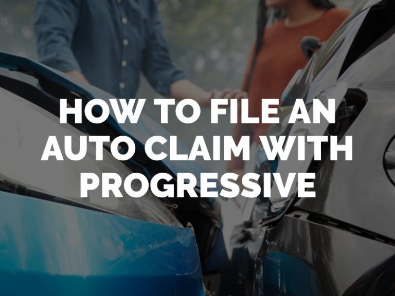Progressive Auto Claims Filing a Car Accident Claim