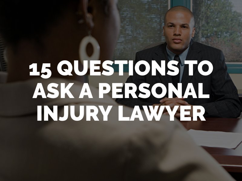 Questions To Ask A Personal Injury Lawyer