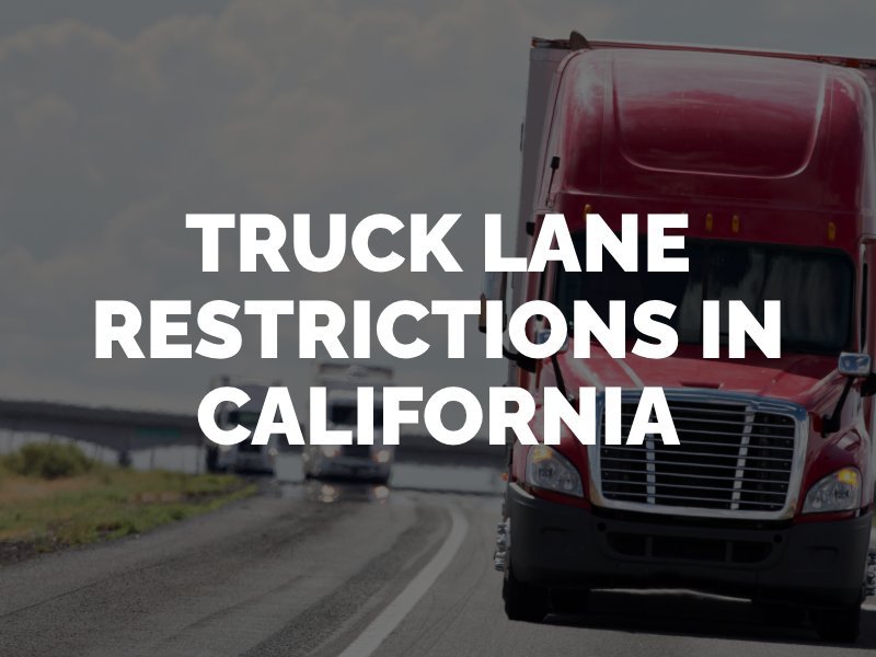 California Semi Truck Restrictions