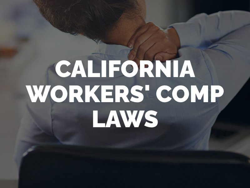 California Workers Compensation Laws