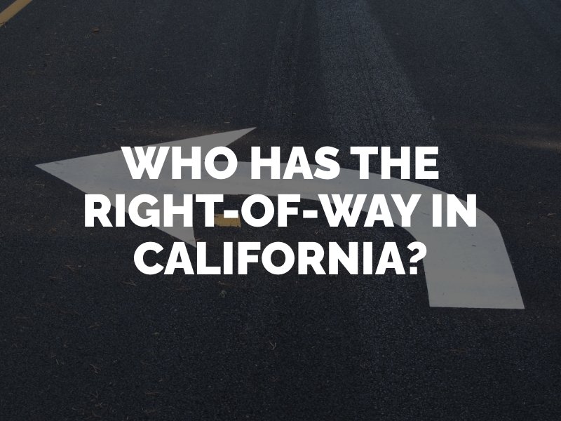 right of way laws in California