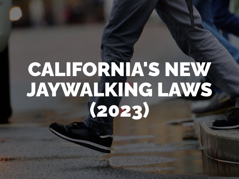 Jaywalking is decriminalized in California 