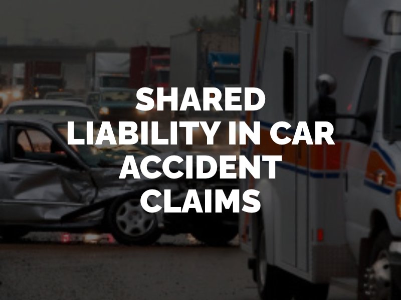 shared liability in car accident claims